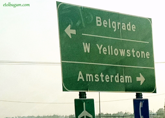 Somewhere between Serbia and the Netherlands, on the way to Yellowstone...